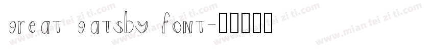 great gatsby font字体转换